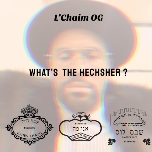 What’s The Hechsher