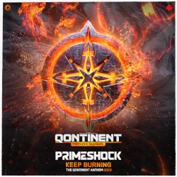 Keep Burning (The Qontinent 2023 Anthem)