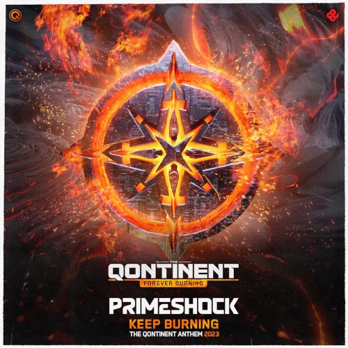 Keep Burning (The Qontinent 2023 Anthem)