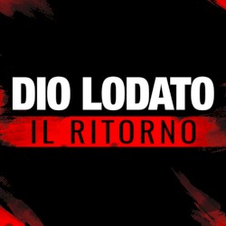 Dio lodato il ritorno