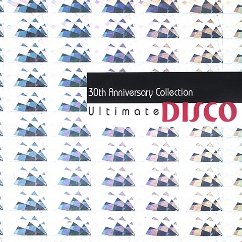 Ultimate Disco: 30th Anniversary Collection