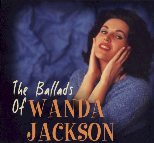 The Ballads of Wanda Jackson