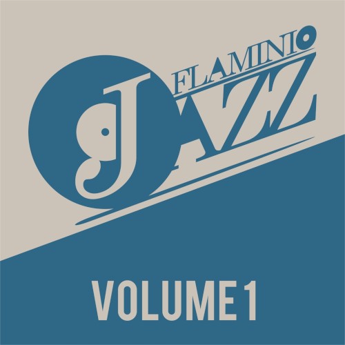 Flaminio Jazz, Vol. 1 (Jazz, Nu‐jazz, Acid Jazz)
