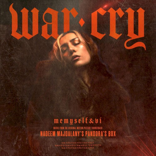 War Cry (from Nadeem Majdalany's "Pandora's Box" Soundtrack)
