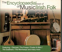 The Encyclopaedia of Music: Best of Irish Folk