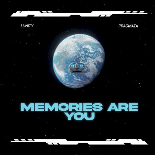 Memories Are You