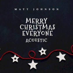 Merry Christmas Everyone (acoustic version)