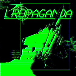 PROPAGANDA!