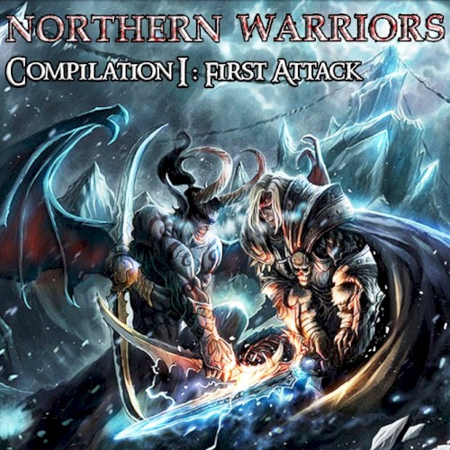Northern Warriors – Compilation I: First Attack