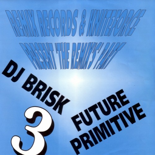 Remix Records & Kniteforce Present 'The Remix's' Part 3