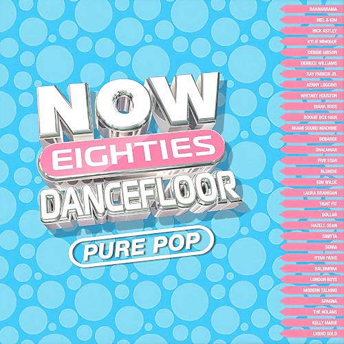 Now Eighties Dancefloor Pure Pop