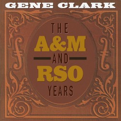 The A&M and RSO Years