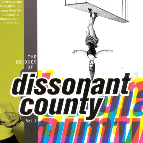 The Bridges of Dissonant County, Vol. 1