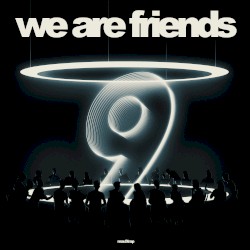 we are friends, vol. 9