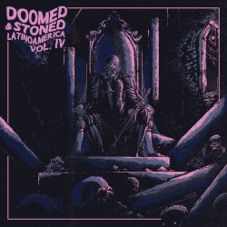 Doomed & Stoned Latinoamerica, Vol. IV