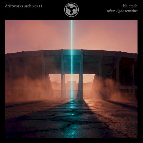 Driftworks Archives II: What Light Remains