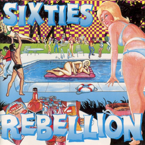 Sixties Rebellion Vol. 7 (The Backyard Patio)