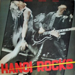Bangkok Shocks, Saigon Shakes, Hanoi Rocks