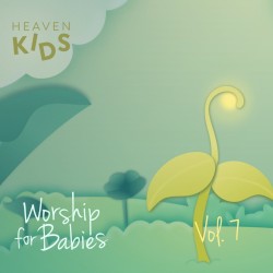 Worship for Babies, Vol. 7