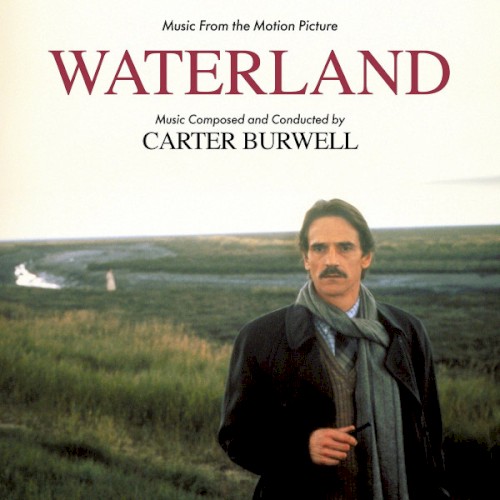 Waterland (Music from the Motion Picture)
