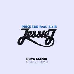 Price Tag (sped up)