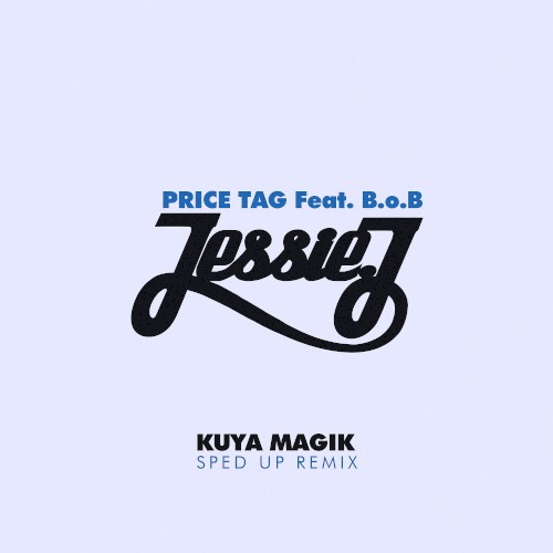 Price Tag (sped up)