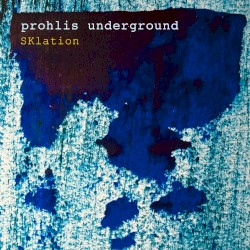Prohlis Underground