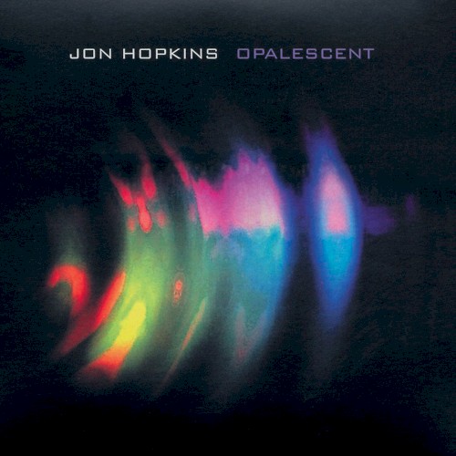 Opalescent