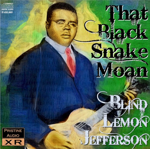 That Black Snake Moan