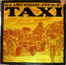 Sly & Robbie Present Taxi