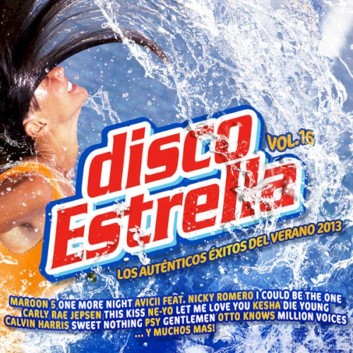 Disco estrella, Vol.16: Los auténticos éxitos del verano 2013