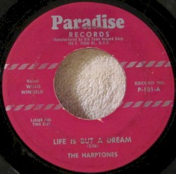 Life Is but a Dream / You Know You're Doing Me Wrong