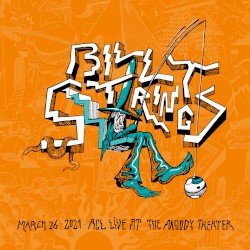 2021-03-26: ACL Live at The Moody Theater, Austin, TX, USA