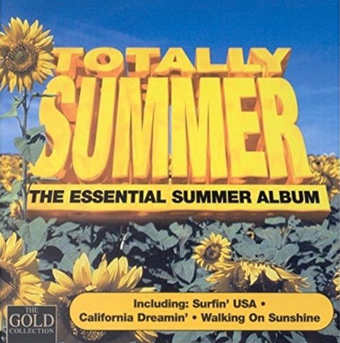 Totally Summer - The Essential Summer Album