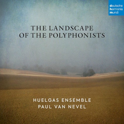 The Landscape of the Polyphonists