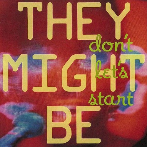 Don’t Let’s Start