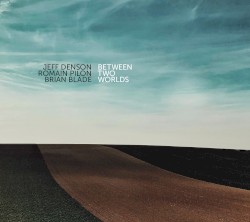 Between Two Worlds
