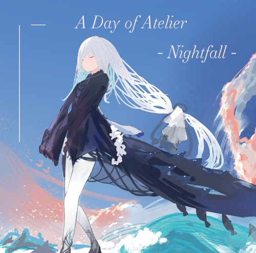 A Day of Atelier - Nightfall -