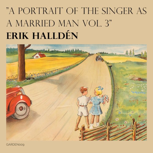 A Portrait of the Singer as a Married Man, Volume 3