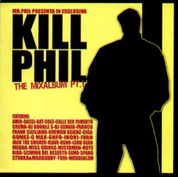 Kill Phil Vol. 1