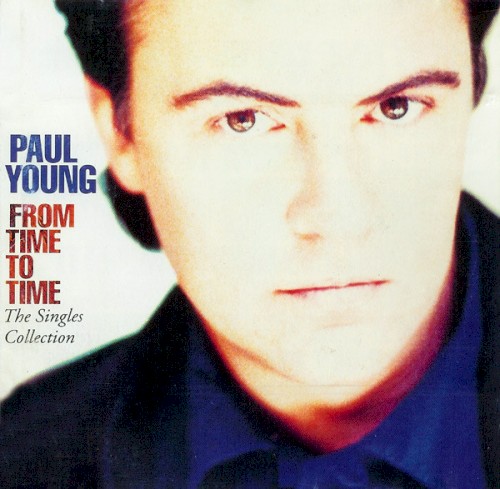 From Time to Time: The Singles Collection