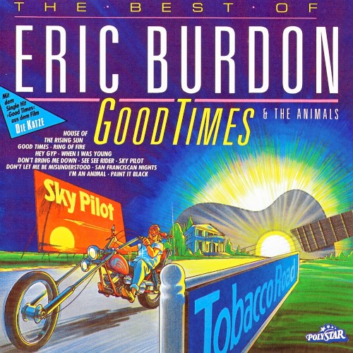 Good Times: The Best of Eric Burdon & The Animals