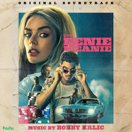 Eenie Meanie: Original Soundtrack