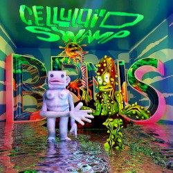 Celluloïd Swamp