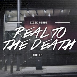 Real To The Death