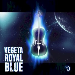 Vegeta Royal Blue [Orchestrated]