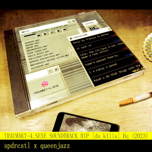 TRAUMAKT~4.SEXE SOUNDTRACK RIP [da_k1lla] Hq (2023)