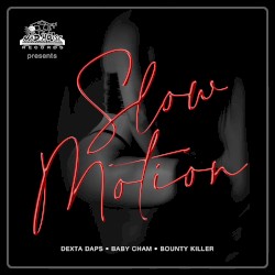 Slow Motion