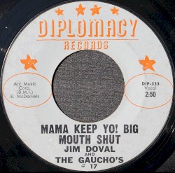 Mama, Keep Yo! Big Mouth Shut / She's So Fine