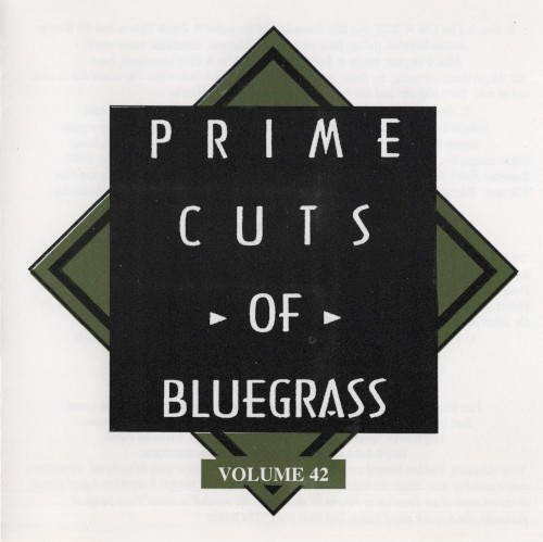 Prime Cuts of Bluegrass, Vol. 42